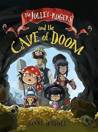 Jonny Duddle: The Jolley - Rogers and the Cave of Doom (Second - Hand) - Tales for Tadpoles