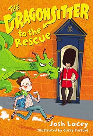 Josh Lacey: The Dragonsitter to the Rescue illustrated by Garry Parsons (Second - Hand) - Tales for Tadpoles