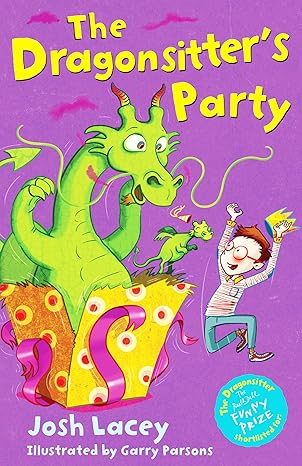 Josh Lacey: The Dragonsitter's Party (Second - Hand) - Tales for Tadpoles