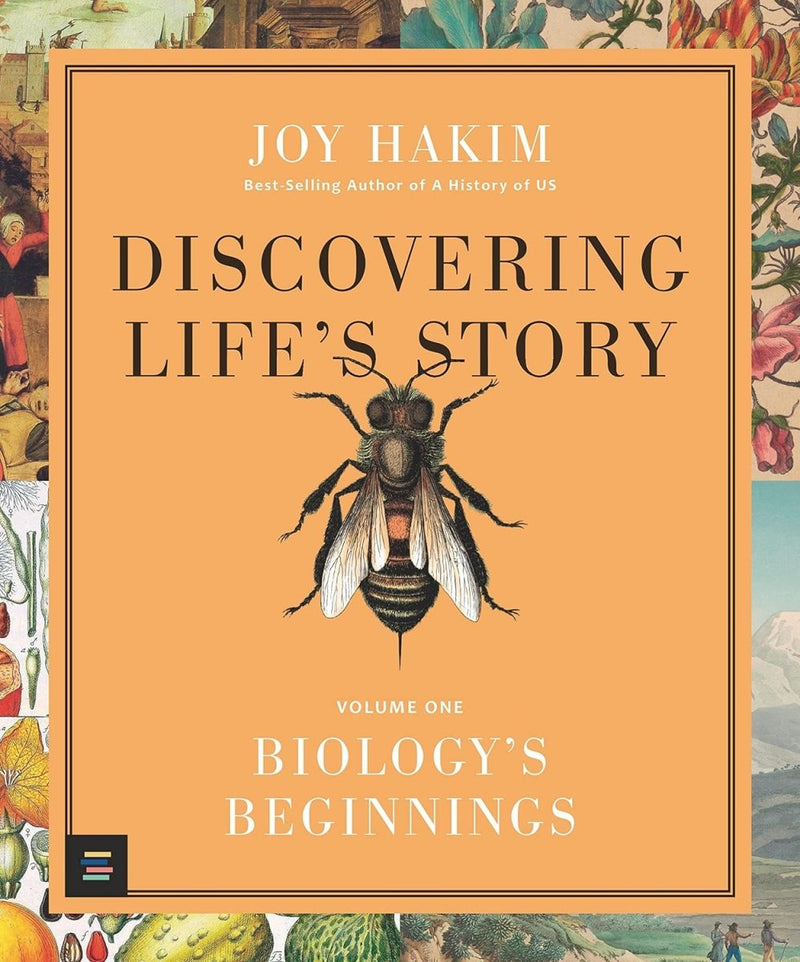 Joy Hakim: Discovering Life's Story - Volume One, Biology's Beginnings - Tales for Tadpoles