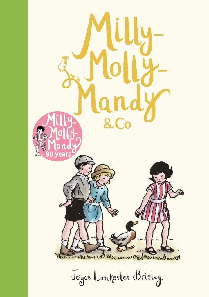 Joyce Lankester Brisley: Milly - Molly - Mandy & Co - Tales for Tadpoles
