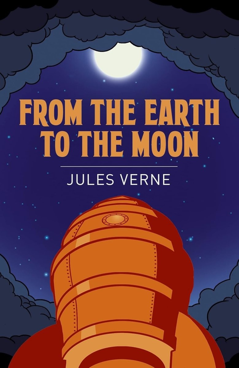 Jules Verne: From the Earth to the Moon (Second - Hand) - Tales for Tadpoles