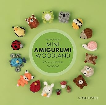 Julia Chiang: Mini Amigurumi, Woodland - Tales for Tadpoles