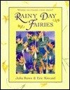 Julia Rowe, Eric Kincaid: Where Do Fairies Come From? Rainy Day Fairies (Second - Hand) - Tales for Tadpoles