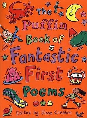 June Crebbin (Editor): The Puffin Book of Fantastic First Poems (second - hand) - Tales for Tadpoles