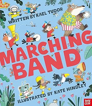 Kael Tudor: Marching Band (Second - Hand) - Tales for Tadpoles
