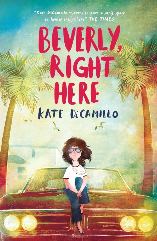 Kate Dicamillo: Beverly, Right Here (Second - Hand) - Tales for Tadpoles