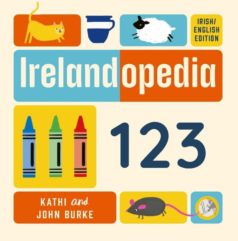 Kathi and John Burke: Irelandopedia 1 2 3 - Tales for Tadpoles