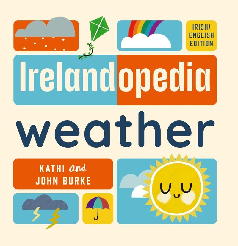 Kathi and John Burke: Irelandopedia Weather - Tales for Tadpoles