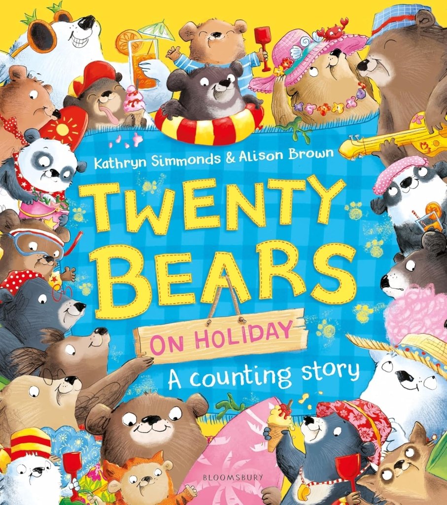 Kathryn Simmonds: Twenty Bears on Holiday, A Counting Story, Illustrated by Alison Brown - Tales for Tadpoles