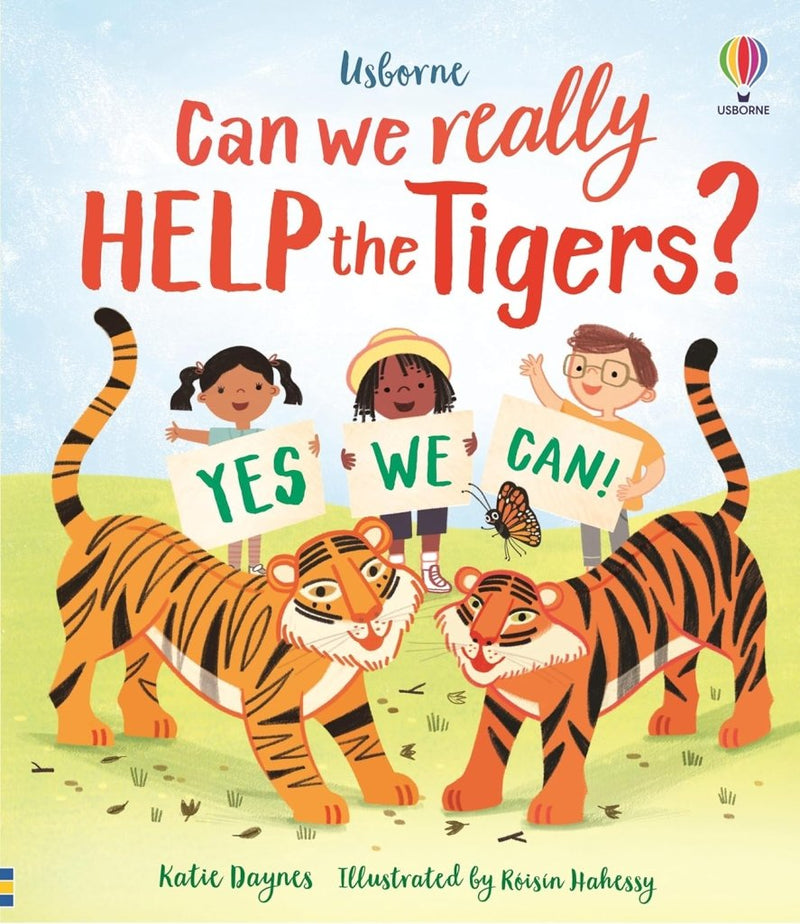 Katie Daynes: Can We Really Help the Tigers? illustrated by Roisin Hahessy - Tales for Tadpoles
