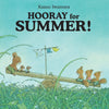 Kazuo Iwamura: Hooray for Summer! - Tales for Tadpoles