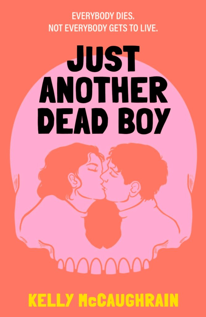 Kelly McCaughrain: Just Another Dead Boy - Tales for Tadpoles
