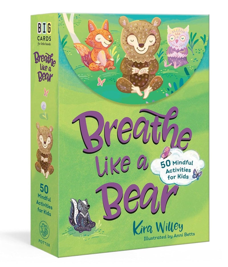 Kira Willey Card Game: Breathe Like a Bear - 50 Mindful Activities for Kids, illustrated by Anni Betts - Tales for Tadpoles