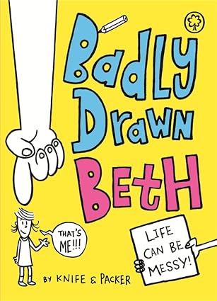Knife & Packer: Badly Drawn Beth, Book 1 (Second-Hand) - Tales for Tadpoles