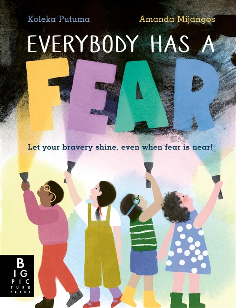 Koleka Putuma: Everybody Has Fear, illustrated by Amanda Mijangos - Tales for Tadpoles