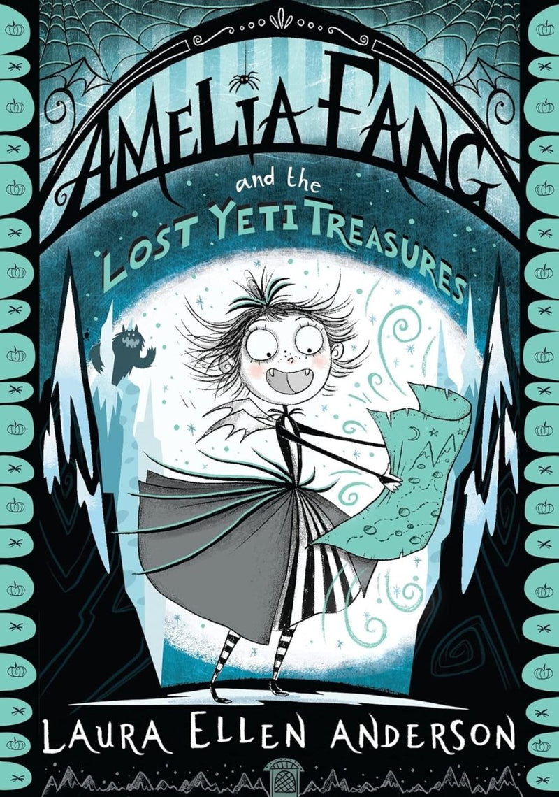 Laura Ellen Anderson: Amelia Fang and the Lost Yeti Treasures (Second - Hand) - Tales for Tadpoles