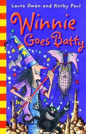 Laura Owen: Winnie Goes Batty, Illustrated by Korky Paul (Second - Hand) - Tales for Tadpoles