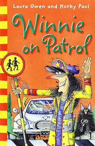 Laura Owen: Winnie on Patrol, Illustrated by Korky Paul (Second - Hand) - Tales for Tadpoles