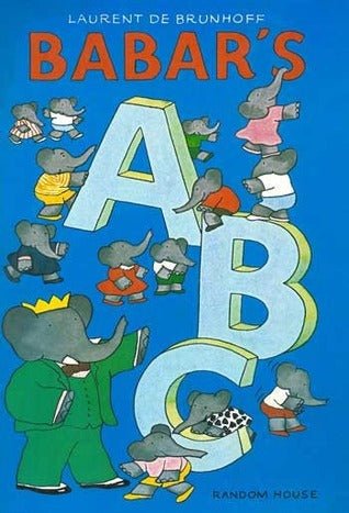 Laurent de Brunhoff: Babar's A B C (Second - Hand) - Tales for Tadpoles