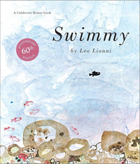 Leo Lionni: Swimmy - Tales for Tadpoles