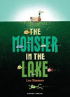 Leo Timmers: The Monster in the Lake - Tales for Tadpoles