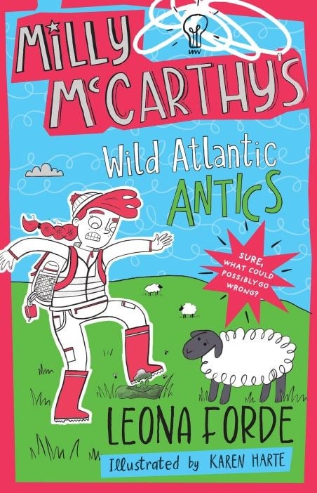 Leona Forde: Milly McCarthy's Wild Atlantic Antics, illustrated by Karen Harte - Tales for Tadpoles