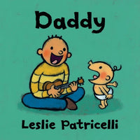 Leslie Patricelli: Daddy - Tales for Tadpoles