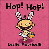 Leslie Patricelli: Hop! Hop! - Tales for Tadpoles