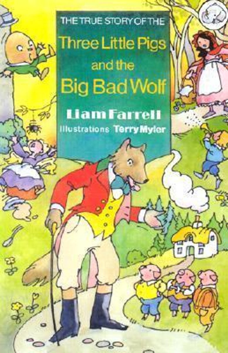 Liam Farrell: The Three Little Pigs and the Big Bad Wolf, illustrated by Terry Myler (Second - Hand) - Tales for Tadpoles