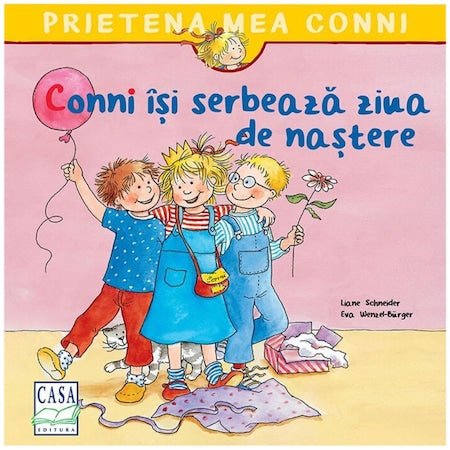 Liane Schneider: Conni isi serbeaza ziua de nastere, illustrated by Eva Wenzel - Bürger - Tales for Tadpoles