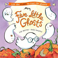 Lily Murray: Five Little Ghosts, illustrated by Holly Surplice - Tales for Tadpoles