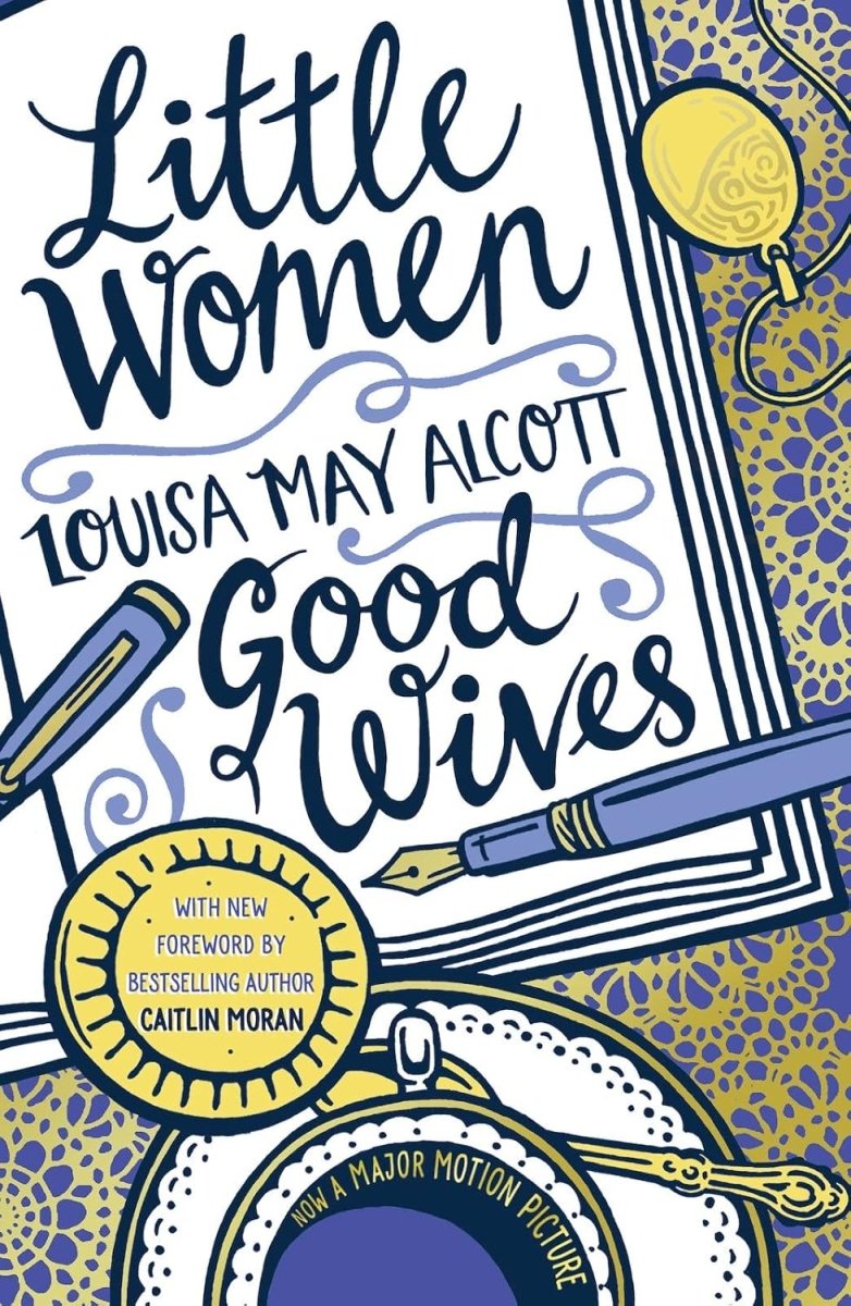 Louisa May Alcott: Little Women and Good Wives (Second - Hand) - Tales for Tadpoles