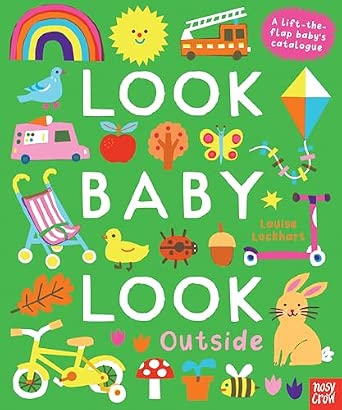 Louise Lockhart: Look Baby Look Outside - Tales for Tadpoles