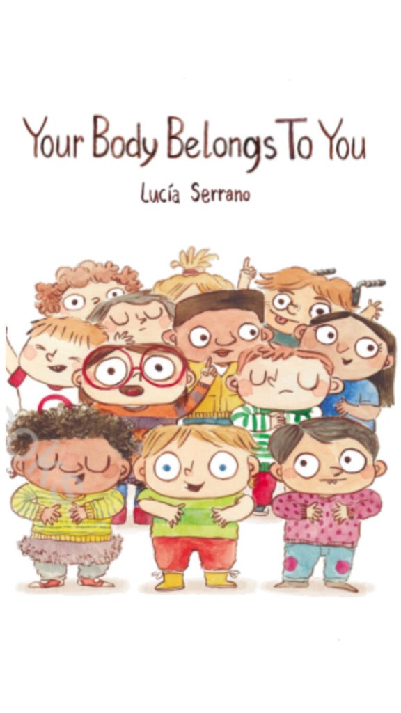 Lucia Serrano: Your Body Belongs to You - Tales for Tadpoles