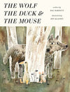 Mac Barnett: The Wolf, the Duck & the Mouse, illustrated by Jon Klassen - Tales for Tadpoles