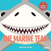 Madeleine Rogers: The Marine Team - Tales for Tadpoles