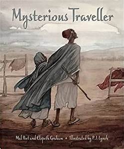 Mal Peet and Elspeth Graham: Mysterious Traveller, Illustrated by P. J. Lynch (Second Hand) - Tales for Tadpoles