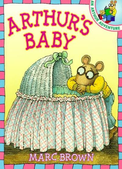 Marc Brown: Arthur's Baby - Tales for Tadpoles