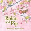 Margaret Anne Suggs: Robin and Pip - Tales for Tadpoles