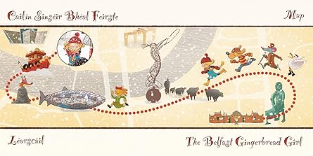 Marianne McShane, Mr Ando: Cailín Sinséir Bhéal Feirste: The Belfast Gingerbread Girl - Tales for Tadpoles