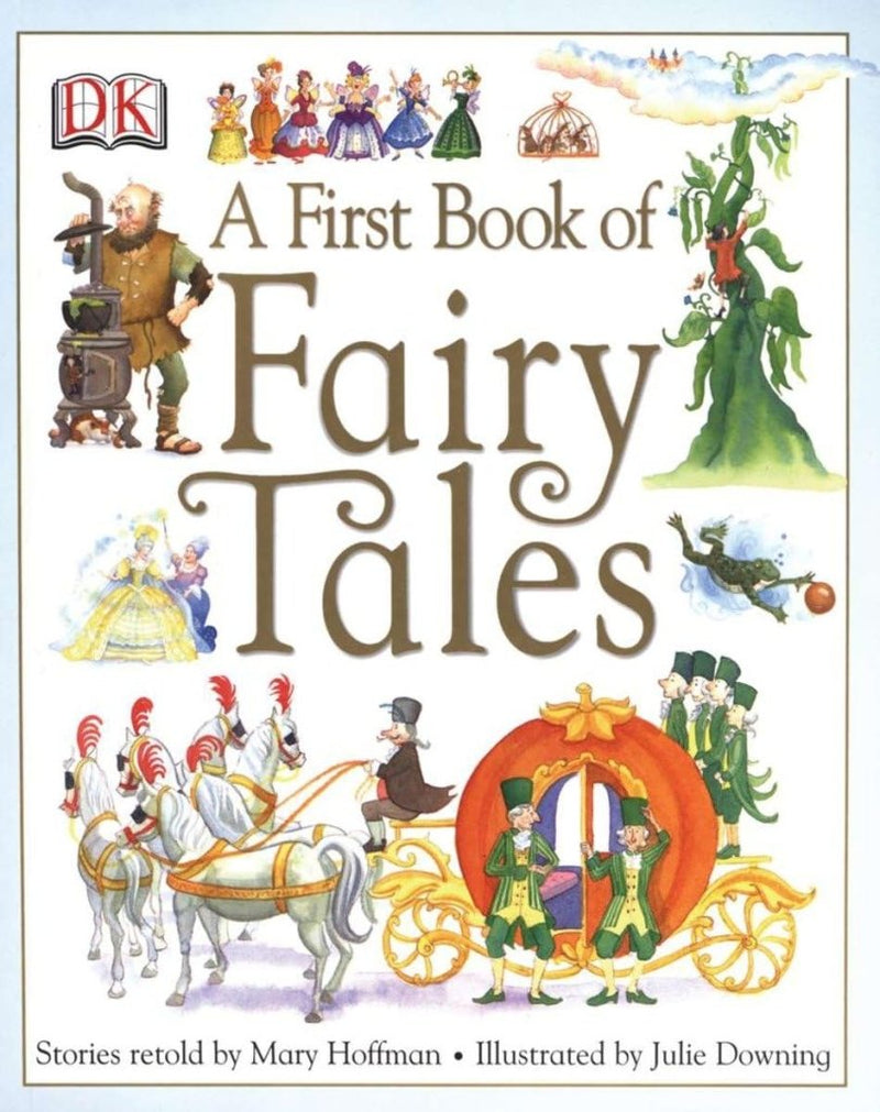 Mary Hoffman: A First Book of Fairy Tales, illustrated by Julie Dowling - Tales for Tadpoles