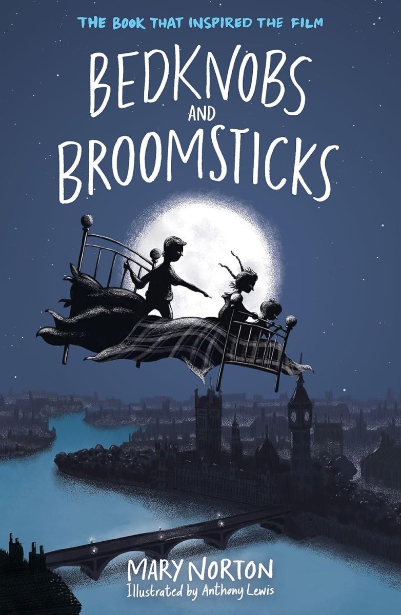 Mary Norton: Bedknobs & Broomsticks - Tales for Tadpoles