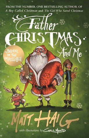 Matt Haig: Father Christmas and Me (second - hand) - Tales for Tadpoles