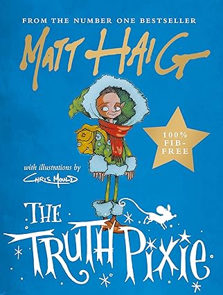 Matt Haig : The Truth Pixie (Second - Hand) - Tales for Tadpoles