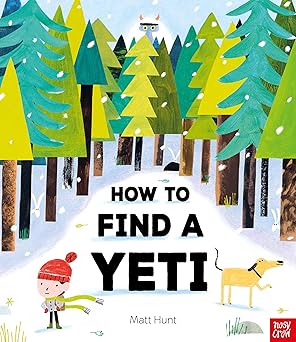 Matt Hunt: How to Find a Yeti - Tales for Tadpoles