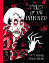 Matt Ralph: The Tales of the Damned, illustrated by Taylor Dolan - Tales for Tadpoles