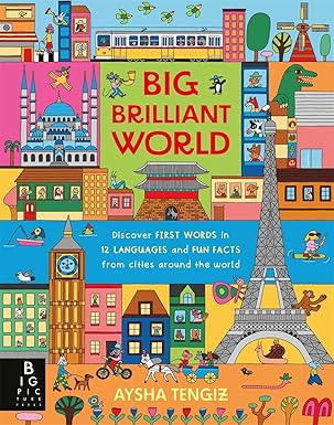 Matt Ralphs: Big Brilliant World, illustrated by Aysha Tengiz - Tales for Tadpoles