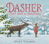 Matt Tavares: Dasher Can't Wait for Christmas - Tales for Tadpoles