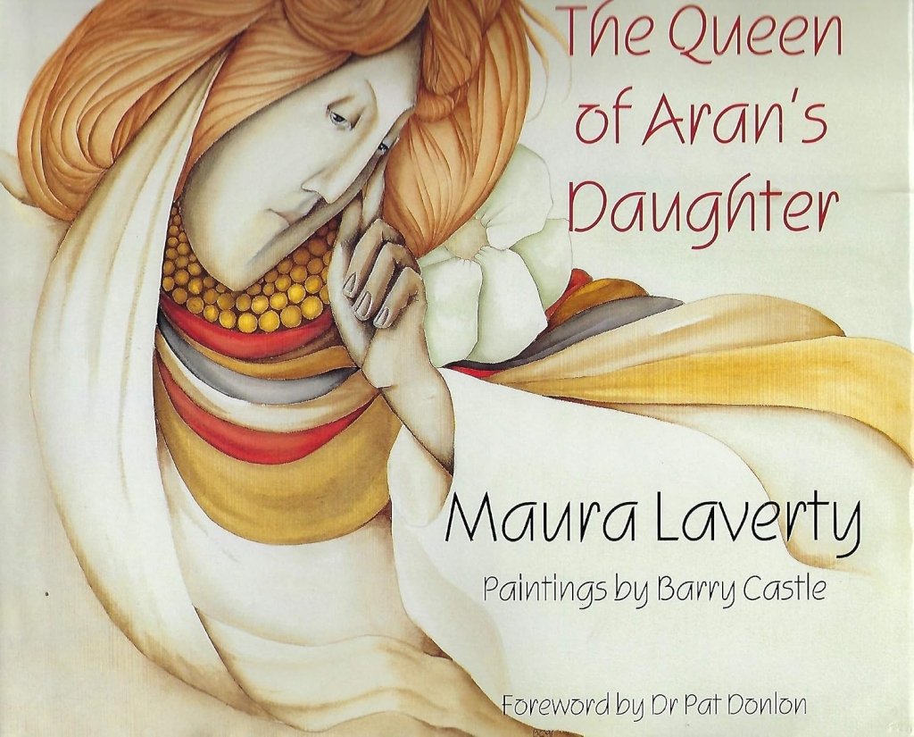 Maura Laverty: The Queen of Aran's Daughter ( Second-Hand) - Tales for Tadpoles